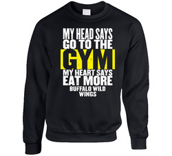 My Heart Says Eat More Buffalo Wild Wings Funny Food Gym sweater Crewneck Sweatshirt