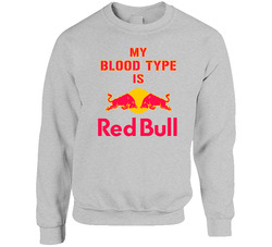 My Blood Type Is Redbull Energy Drink sweater Crewneck Sweatshirt