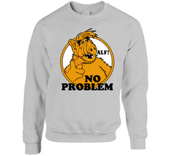Alf No Problem Tv Show sweater Crewneck Sweatshirt