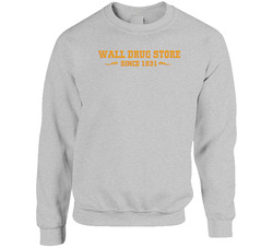 Wall Drug South Dakota's Most Famous Restaurant sweater Crewneck Sweatshirt