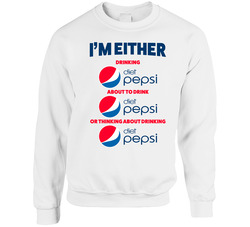 Thinking About Drinking Diet Pepsi sweater Crewneck Sweatshirt