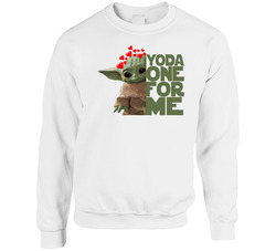 Yoda One For Me Cute Baby Yoda The Child Valentines sweater Crewneck Sweatshirt