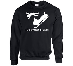 Snowmobile I Do My Own Stunts Funny sweater Crewneck Sweatshirt