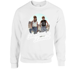 Thelma And Louise sweater Crewneck Sweatshirt