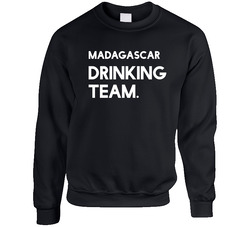 Madagascar Drinking Team Countries Sweater Crewneck Sweatshirt
