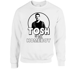 Funny Daniel Tosh Is My Homeboy Comedy Sweater Crewneck Sweatshirt
