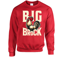 Big Cock Brock Rooster Brock Purdy Fan Sweater Crewneck Sweatshirt
