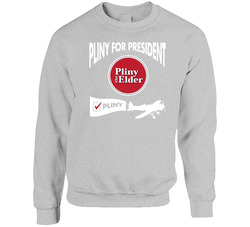Pliny For President Pliny The Elder Beer Sweater Crewneck Sweatshirt