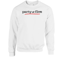 Party Of Five 90s Tv Show Drama Sweater Crewneck Sweatshirt