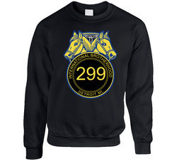International Brotherhood Of Teamsters Local 299 Detroit Michigan Supporters Sweater Crewneck Sweatshirt