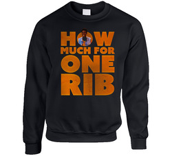 I'm Gonna Git You Sucka How Much For One Rib Sweater Crewneck Sweatshirt