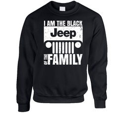 I Am The Black Jeep Of The Family Funny Car Fan Sweater Crewneck Sweatshirt