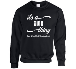 Its A Dior You Wouldnt Understand Kids Faded Name Fun Sweater Crewneck Sweatshirt