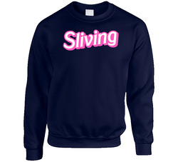 Sliving Slaying And Living Paris Hilton Word Funny Sweater Crewneck Sweatshirt