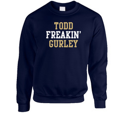 Todd Freakin' Gurley St Louis Football Player Cool Fan Sweater Crewneck Sweatshirt