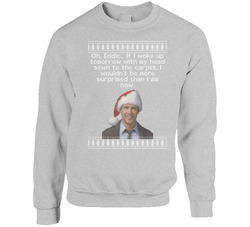 Head Sewn To Carpet National Lampoons Christmas Vacation Quote Clark Knit Sweater Crewneck Sweatshirt