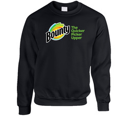 The Quicker Picker Upper Bounty Most Memorable Ad Slogan Sweater Crewneck Sweatshirt