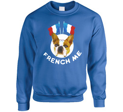 French Me Fun French Bulldog Sweater Crewneck Sweatshirt