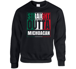 Straight Outta Michoacan Mexican City Mexico Grunge Parody Sweater Crewneck Sweatshirt
