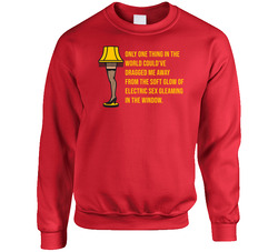 Soft Glow Of Electric Sex Christmas Story Retro Movie Quote Leg Lamp Sweater Crewneck Sweatshirt