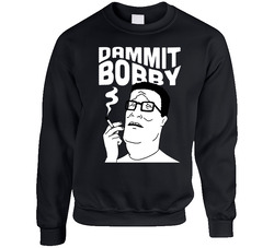 King Of The Hill Dammit Bobby Sweater Crewneck Sweatshirt