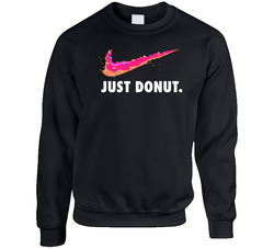 Just Donut Funny Simpsons Cartoon Just Do It Logo Parody Sweater Crewneck Sweatshirt Just Donut Funny Simpsons Cartoon Just Do It Logo Parody Sweater Crewneck Sweatshirt