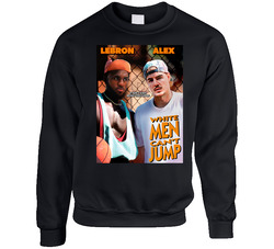 Lebron James Alex Caruso White Man Can't Jump Parody Sweater Crewneck Sweatshirt