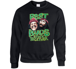 Best Buds Stick Together Funny Cheech And Chong Stoner Movie Fan Sweater Crewneck Sweatshirt