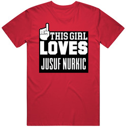 Jusuf Nurkic #27 Portland Basketball This Girl Loves Team Fan Sports Unisex T Shirt