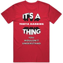 Its A Tonya Harding Thing 3d Boxer Unisex T Shirt