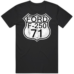 Highway Route Sign 1971 F-250 Distressed Unisex T Shirt