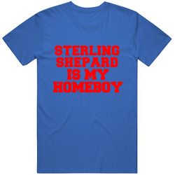 Sterling Shepard Is My Homeboy Sports New York Football Unisex T Shirt
