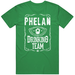 Phelan Irish Drinking Team Whiskey Beer Custom Name St Patricks Day Unisex T Shirt