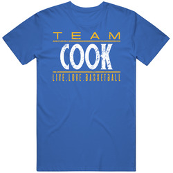 Quinn Cook Live Love Golden State Basketball Team Fan Sports Unisex T Shirt
