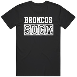 Denver Football Team Sucks Sports Fan Hater Unisex T Shirt