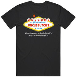 What Happens At Uncle Butch House Las Vegas Parody Party Unisex T Shirt
