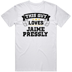 This Guy Loves Jaime Pressly Sexiest Women Fan Unisex T Shirt
