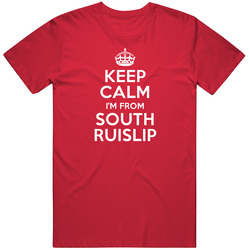 South Ruislip England Great Britain United Kingdom Uk Keep Calm I'm From Classic Cotton T Shirt