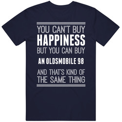 Buy An Oldsmobile 98 Happiness Car Lover Classic Cotton T Shirt