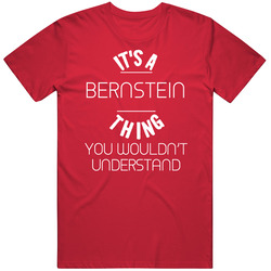Its A Thing You Wouldnt Understand Leonard Bernstein Classic Cotton T Shirt