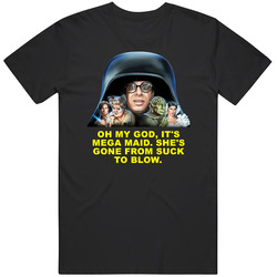 Spaceballs Characters Its Mega Maid Favorite Movie Quote Fan Classic Cotton T Shirt
