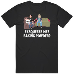 Waynes World On The Couch Exsqueeze Me Baking Powder Favorite Movie Quotes Classic Cotton T Shirt