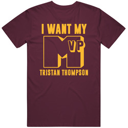 Tristan Thompson I Want My Mvp Cleveland Basketball Classic Cotton T Shirt