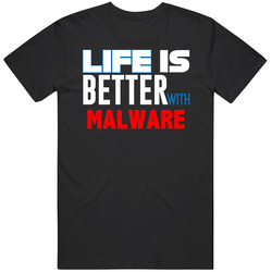 Life Is Better With Malware Techie Classic Cotton T Shirt