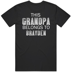 This Grandpa Belongs To Brayden Name Classic Cotton T Shirt