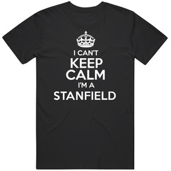 Stanfield I Cant Keep Calm Parody Classic Cotton T Shirt