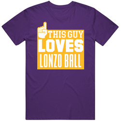 Lonzo Ball #2 Los Angeles L Basketball This Guy Loves Team Fan Sports Classic Cotton T Shirt