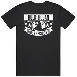 Hulk Hogan For President Wwe Hall Of Fame Classic Cotton T Shirt