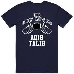 This Guy Loves Aqib Talib Denver Football Fan Sports T Shirts Classic Cotton T Shirt