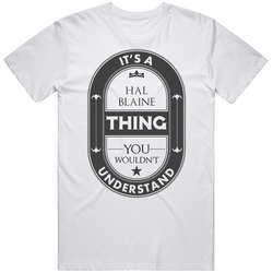 Its A Hal Blaine Thing Beer Template Rock And Roll Hall Of Fame Classic Cotton T Shirt